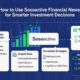 How to Use Sosoactive Financial News for Smarter Investment Decisions