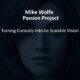 mike wolfe passion project