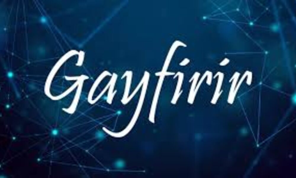 gayfirir